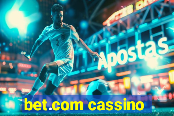 bet.com cassino